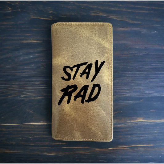 Stay Rad Rodeo Wallet Cowboy Western Buffalo Leather Premium Radical Quote NEW