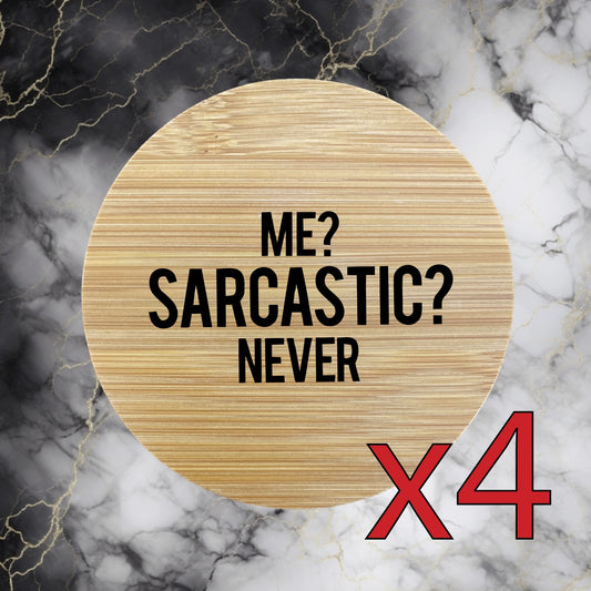 Me Sarcastic x4 Bamboo Coasters Drink Natural Wood Home Decor Lounge Funny NEW