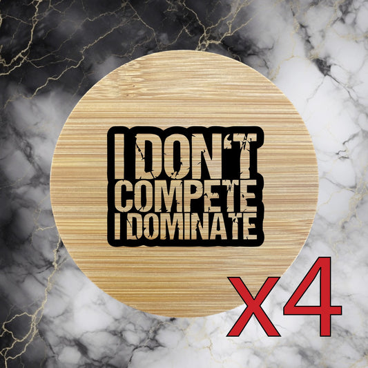 I Dominate x4 Bamboo Coasters Drink Natural Wood Home Decor Lounge Compete NEW