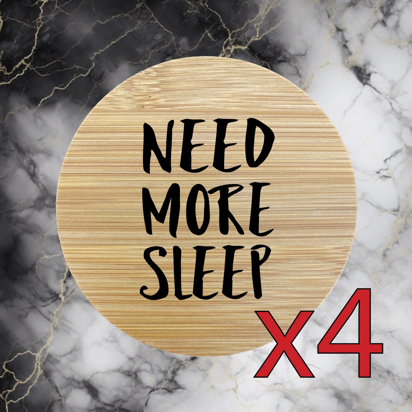 Need More Sleep x4 Bamboo Coasters Drink Natural Wood Home Decor Lounge NEW