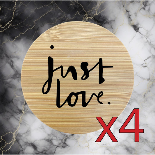 Just Love x4 Bamboo Coasters Drink Natural Wood Home Decor Lounge Quote NEW