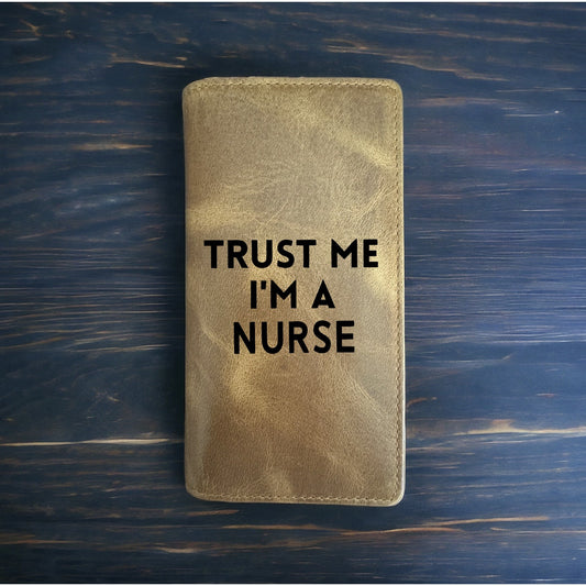 Nurse Rodeo Wallet Cowboy Western Buffalo Leather Premium Trust Me Medical NEW