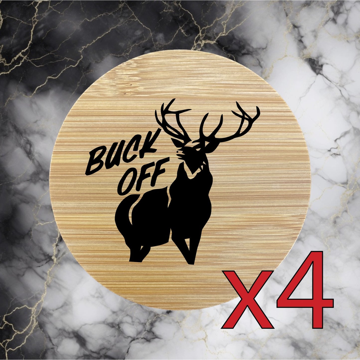 Buck Off x4 Bamboo Coasters Drink Natural Wood Home Decor Lounge Outdoor NEW